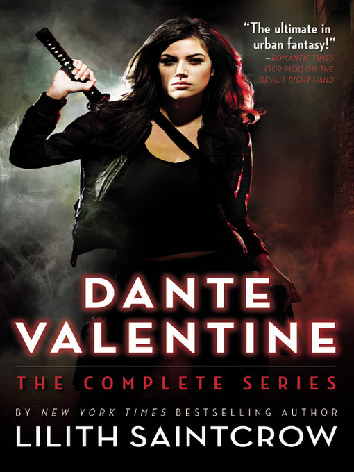 Title details for Dante Valentine by Lilith Saintcrow - Wait list